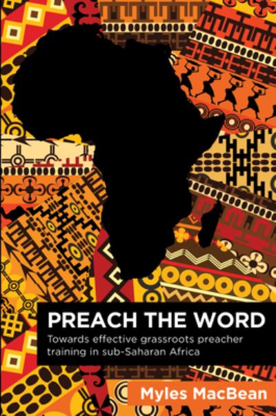 Cover for Myles MacBean · Preach the Word (Hardcover Book) (2019)