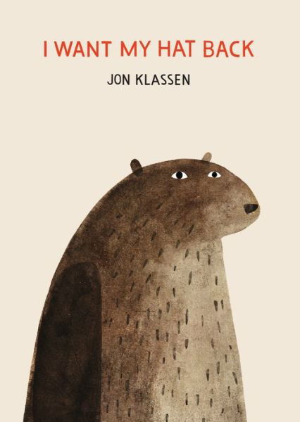 Cover for Jon Klassen · I Want My Hat Back (Tavlebog) (2019)