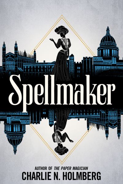 Cover for Charlie N. Holmberg · Spellmaker - Spellbreaker (Paperback Book) (2021)