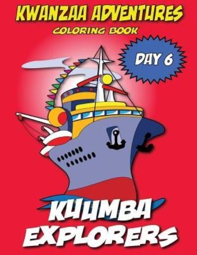 Cover for Kyle Davis · Kwanzaa Adventures Coloring Book Kuumba Explorers (Paperback Book) (2016)