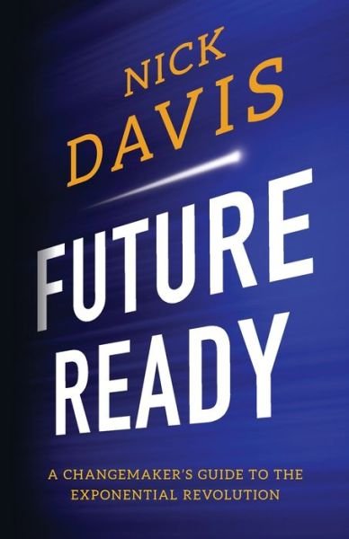 Cover for Nick Davis · Future Ready (Pocketbok) (2020)