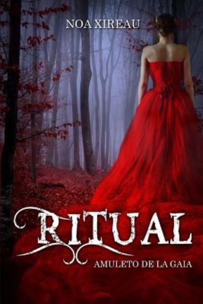 Cover for Noa Xireau · Ritual Amuleto de Gaia (Paperback Bog) (2017)