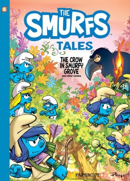 The Smurfs Tales Vol. 3: The Crow in Smurfy Grove and other stories - Peyo - Books - Papercutz - 9781545807576 - January 11, 2022