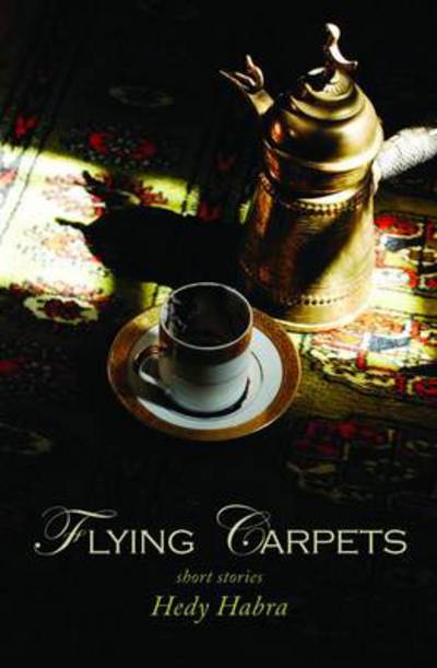 Cover for Hedy Habra · Flying Carpets (Paperback Book) (2013)