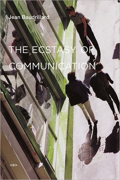 Cover for Jean Baudrillard · The Ecstasy of Communication - Semiotext (e) / Foreign Agents (Taschenbuch) [New edition] (2012)