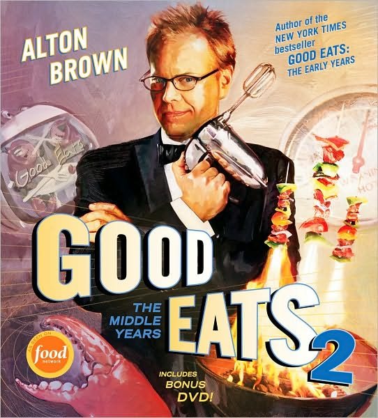 Cover for Alton Brown · Good Eats 2 (Hardcover bog) (2010)