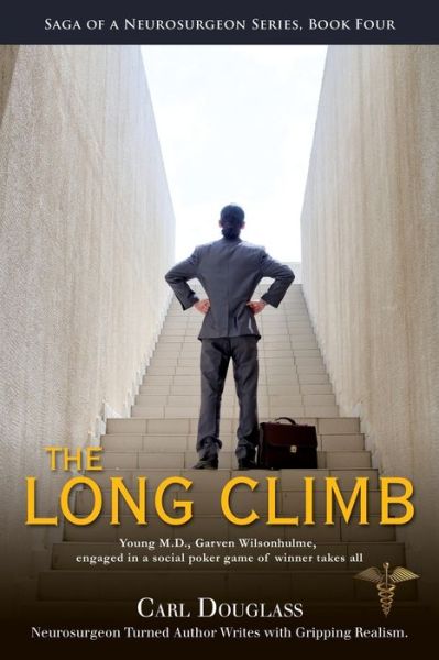 Cover for Carl Douglass · The Long Climb (Paperback Book) (2013)