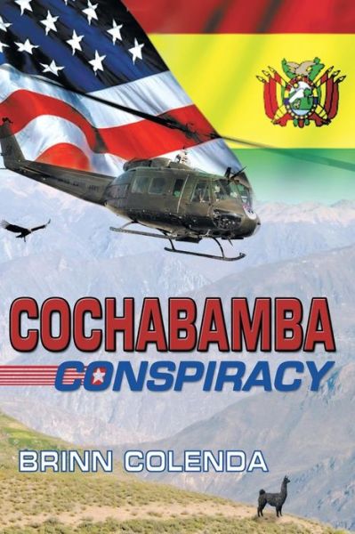 Cover for Brinn Colenda · Cochabamba Conspiracy (Book) (2017)