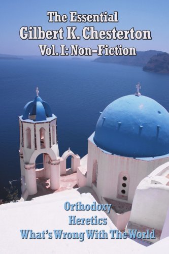 Cover for Gilbert K. Chesterton · The Essential Gilbert K. Chesterton Vol. I: Non-fiction (Pocketbok) (2008)