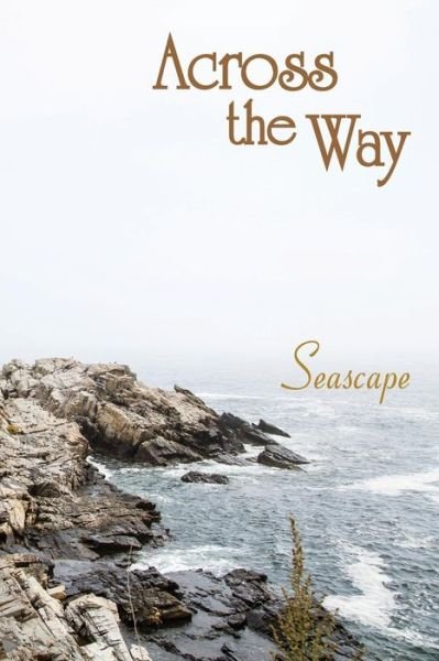 Cover for Eber &amp; Wein · Across the Way: Seascape (Paperback Book) (2014)