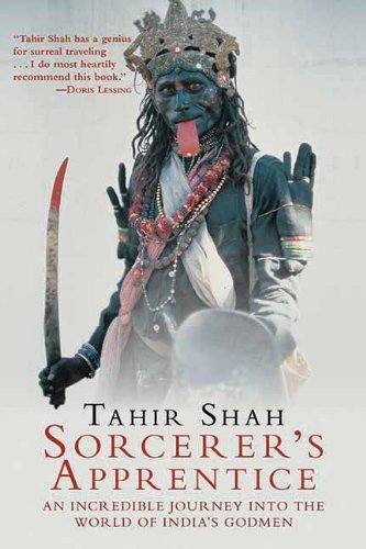 Cover for Tahir Shah · Sorcerer's Apprentice: an Incredible Journey into the World of India's Godmen (Paperback Book) [Reprint edition] (2011)