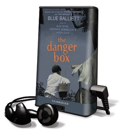 Cover for Blue Balliett · The Danger Box (N/A) (2010)