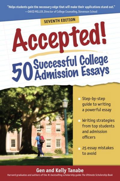 Cover for Gen Tanabe · Accepted! 50 Successful College Admission Essays (Pocketbok) [Seventh edition] (2020)