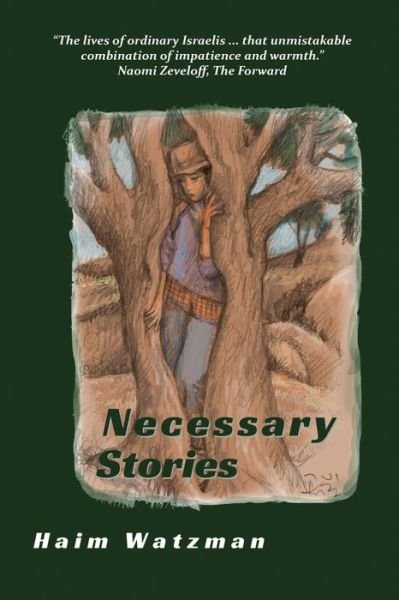 Cover for Haim Watzman · Necessary Stories (Book) (2017)