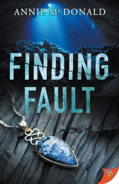 Cover for Bold Strokes Books · Finding Fault (Taschenbuch) (2022)