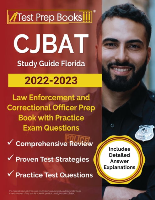 Cover for Joshua Rueda · CJBAT Study Guide Florida 2022 - 2023: Law Enforcement and Correctional Officer Prep Book with Practice Exam Questions [Includes Detailed Answer Explanations] (Paperback Book) (2022)