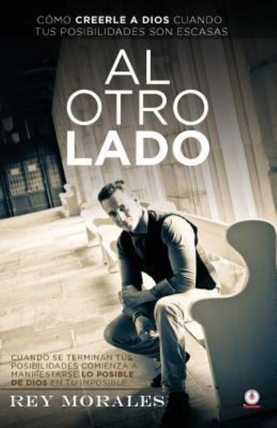 Cover for Rey Morales · Al otro lado (Paperback Book) (2019)