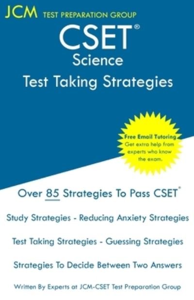 Cover for Jcm-Cset Test Preparation Group · CSET Science - Test Taking Strategies (Paperback Bog) (2019)