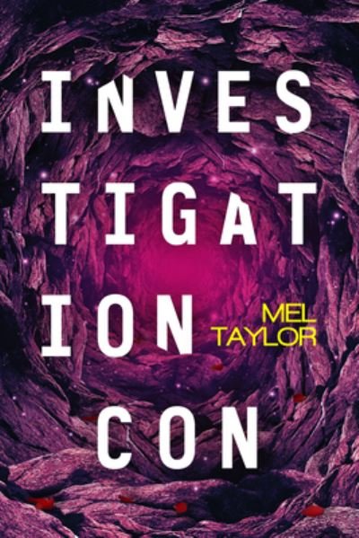 Cover for Mel Taylor · Investigation Con (Buch) (2021)