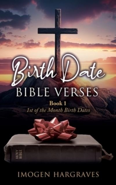 Cover for Imogen Hargraves · Birth Date Bible Verses (Bog) (2023)