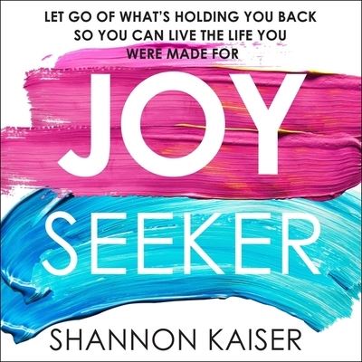 Cover for Shannon Kaiser · Joy Seeker (CD) (2019)