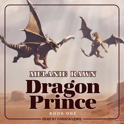 Cover for Melanie Rawn · Dragon Prince (CD) (2017)