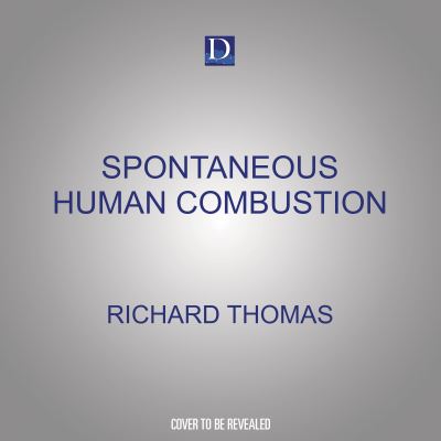 Cover for Richard Thomas · Spontaneous Human Combustion (CD) (2022)