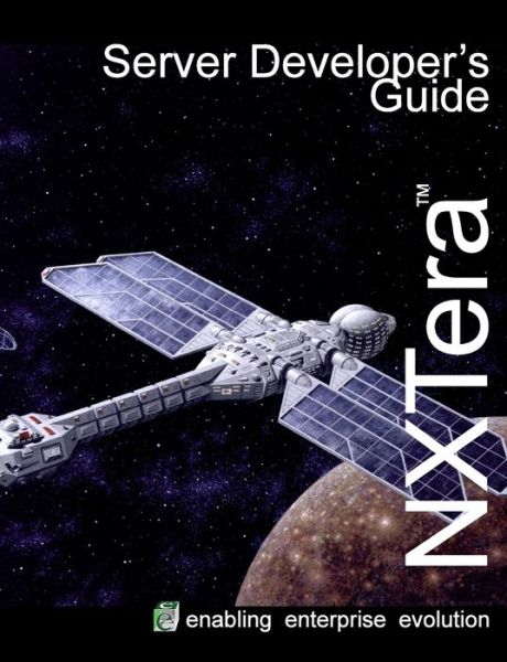 Cover for Kevin Barnes · NXTera 7 Server Developer's Guide (Paperback Book) (2021)