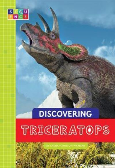 Cover for Laura Hamilton Waxman · Discovering Triceratops (Paperback Book) (2018)