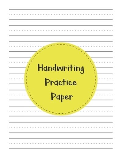 Cover for Tistio Publication · Handwriting Practice Paper (Paperback Book) (2019)