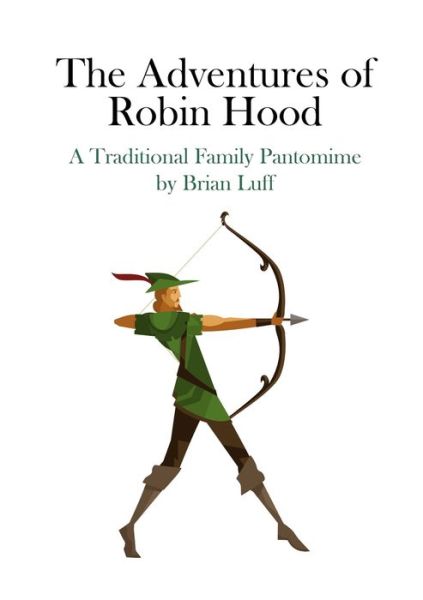 Cover for Brian Luff · The Adventures of Robin Hood (Paperback Book) (2021)