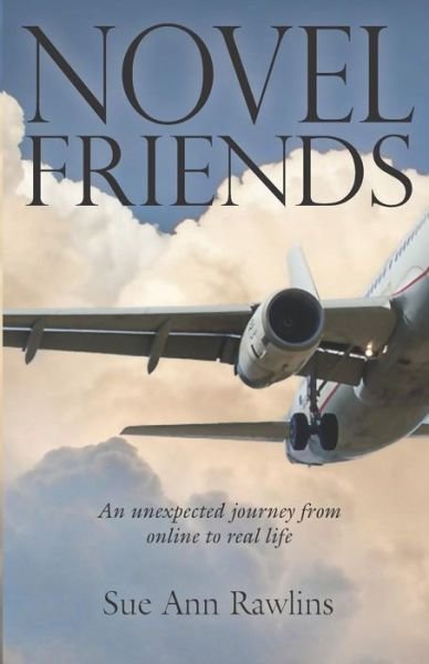 Cover for Sue Ann Rawlins · Novel Friends (Pocketbok) (2018)