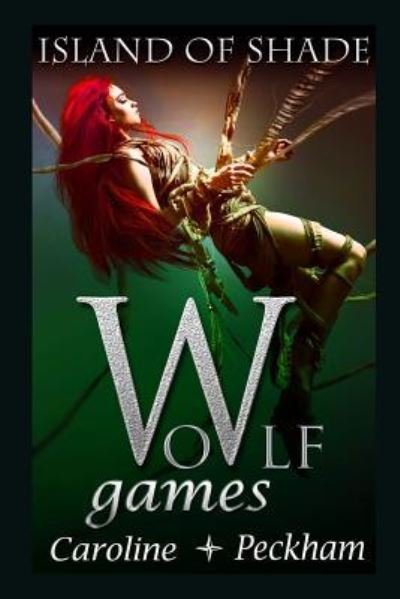 Cover for Caroline Peckham · Wolf Games (Paperback Book) (2018)