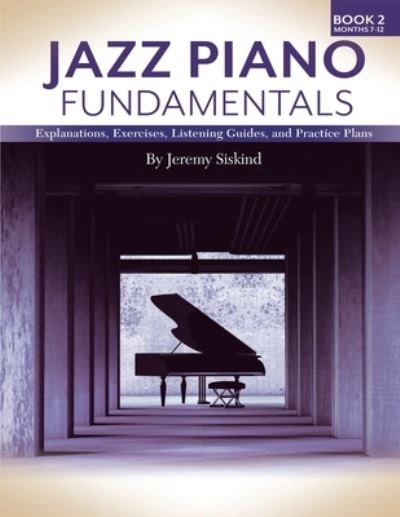 Cover for Jeremy Siskind · Jazz Piano Fundamentals (Book 2) (Paperback Book) (2022)