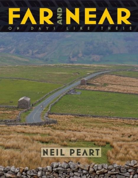 Cover for Neil Peart · Far And Near: On Days Like These (Innbunden bok) [Reprint edition] (2014)