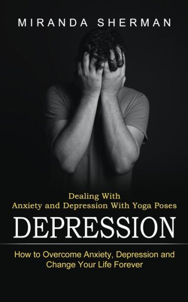 Cover for Miranda Sherman · Depression (Paperback Book) (2021)