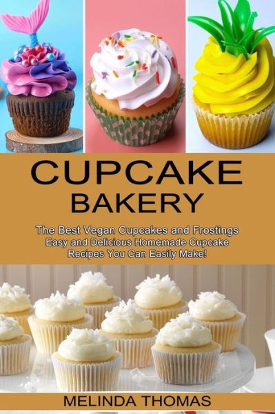 Cover for Melinda Thomas · Cupcake Bakery (Paperback Book) (2021)