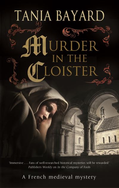 Cover for Tania Bayard · Murder in the Cloister - A Christine de Pizan Mystery (Paperback Book) [Main edition] (2022)