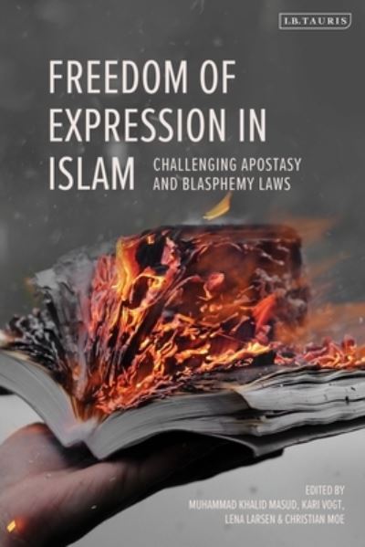 Cover for Masud Muhammad Khalid · Freedom of Expression in Islam: Challenging Apostasy and Blasphemy Laws (Hardcover Book) (2021)