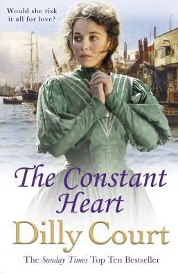 Cover for Dilly Court · The Constant Heart (Paperback Book) (2019)