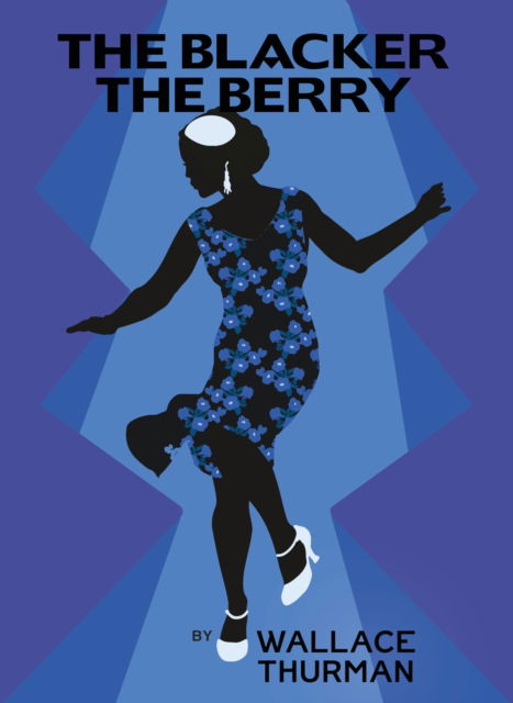 Cover for Wallace Thurman · The Blacker the Berry - Harlem Renaissance Series (Paperback Book) (2022)