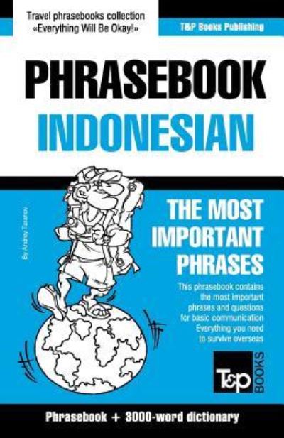 Cover for Andrey Taranov · English-Indonesian phrasebook and 3000-word topical vocabulary - American English Collection (Paperback Book) (2016)