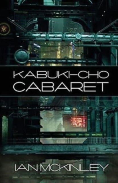 Cover for Ian McKinley · Kabuki-cho Cabaret (Paperback Book) (2021)