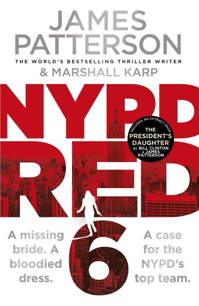 Cover for James Patterson · NYPD Red 6: A missing bride. A bloodied dress. NYPD Red’s deadliest case yet - NYPD Red (Pocketbok) (2021)