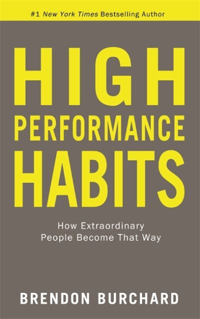 Cover for Brendon Burchard · High Performance Habits: How Extraordinary People Become That Way (Paperback Book) (2022)