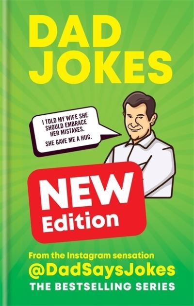 Cover for Dad Says Jokes · Dad Jokes: The Punny Edition: THE NEW BOOK IN THE BESTSELLING SERIES - Dad Jokes (Hardcover bog) (2021)