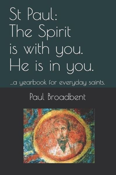 Cover for Paul Broadbent · St Paul (Pocketbok) (2018)