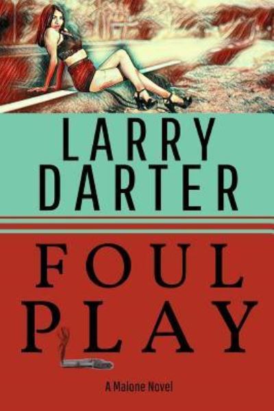 Cover for Larry Darter · Foul Play (Paperback Book) (2019)