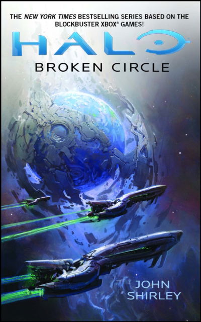 Halo: Broken Circle - John Shirley - Książki - Titan Books Ltd - 9781835414576 - 1 lipca 2025