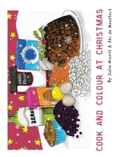 Cover for Julia Minott · Cook and Colour at Christmas (Paperback Book) (2021)